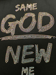 Same God/New Me!