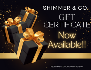 Shimmer & Co. Gift Certificate