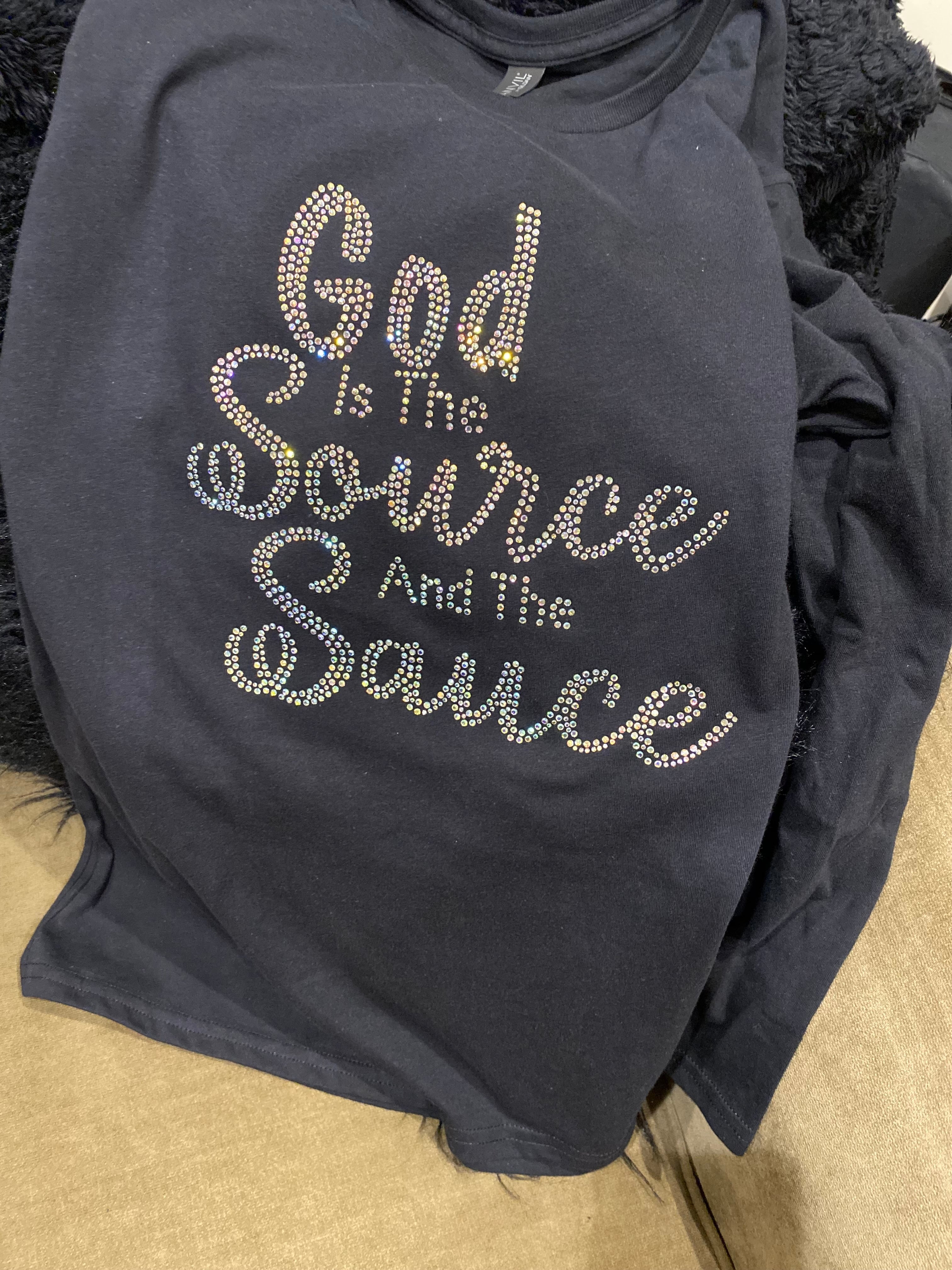 God is the SOURCE & the SAUCE
